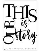 INSPIO Obraz na zeď THIS IS OUR STORY