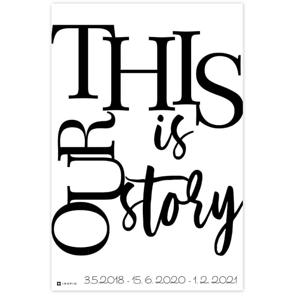 INSPIO Obraz na zeď THIS IS OUR STORY